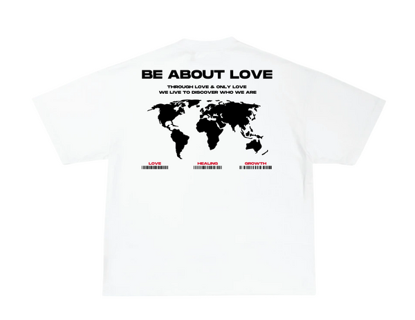 Be About Love Lifestyle T-Shirt