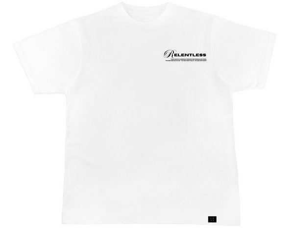 Relentless T-Shirt