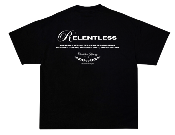 Relentless T-Shirt