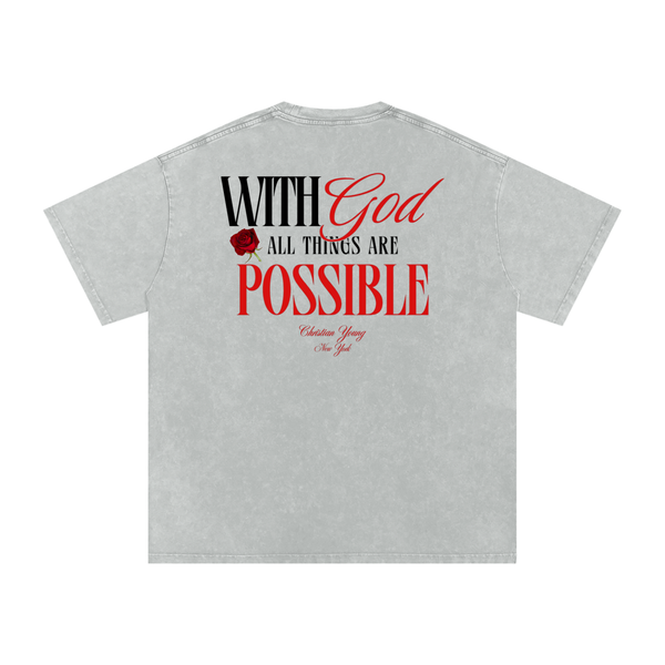 All Things Are Possible T-Shirt