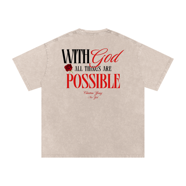 All Things Are Possible T-Shirt