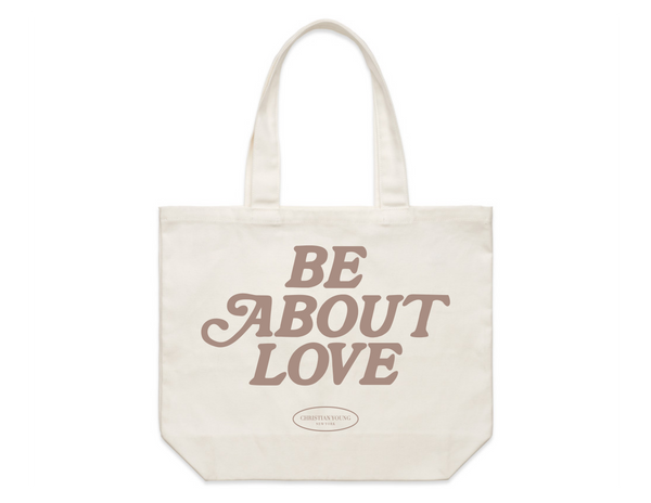 Be About Love Tote Bag